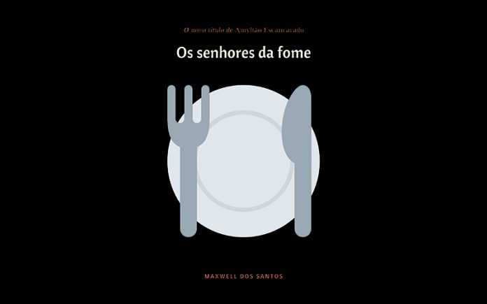 Senhores da Fome